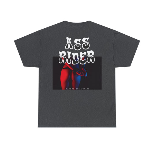 Ravers Ass Rider T-shirt